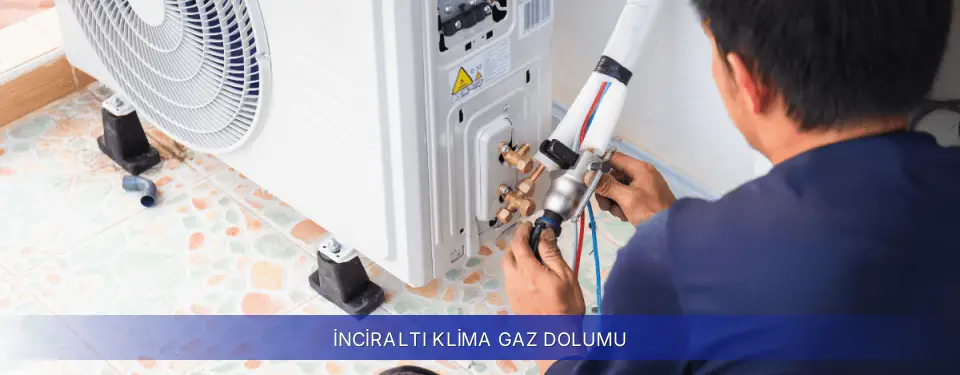 İnciraltı İlçemi Samsung Klima Gaz Dolumu